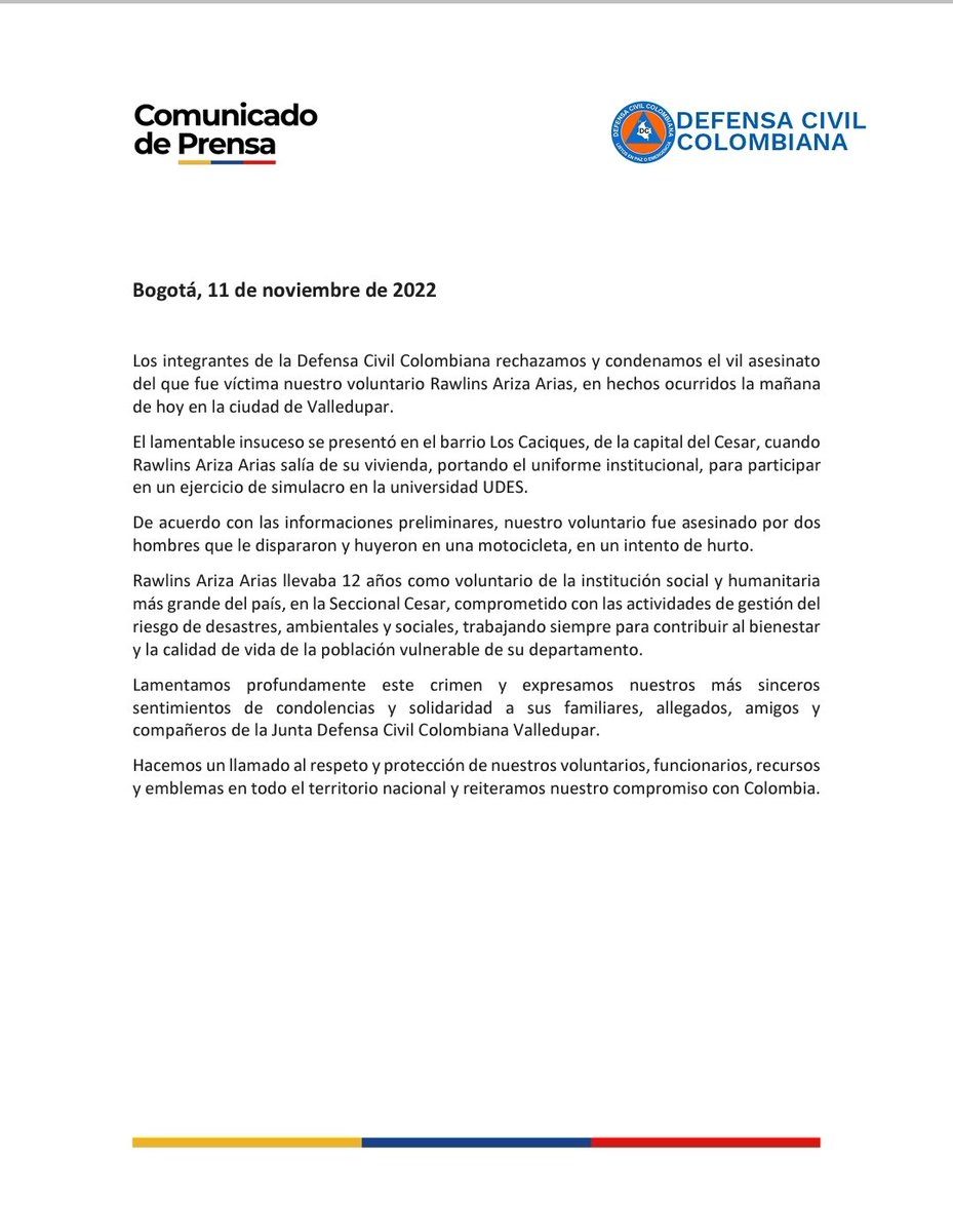 DefensaCivilCo's tweet photo. Los integrantes de la Defensa Civil Colombiana rechazamos y condenamos el vil asesinato del que fue víctima nuestro voluntario Rawlings Ariza Arias,  en Valledupar.

Ver comunicado 
https://t.co/dB69HdIIxA https://t.co/J6MZTm6SRK