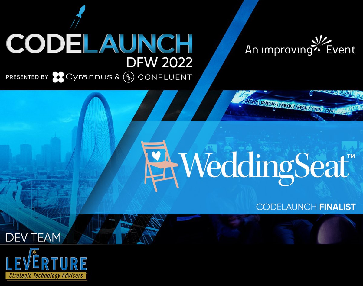 CodeLaunch's tweet photo. Finally in our #codelaunch DFW co-presented by https://t.co/NBap7wPIi7 &amp; @confluentinc, Finalists spotlight is WeddingSeat! 

They are paired with @leverture, links below!
 
Wedding Seat: https://t.co/vE94eMql1A
Leverture: https://t.co/qt2lRMdGYW

Tickets: https://t.co/OfsVUZsKMn https://t.co/rolOgiooY2
