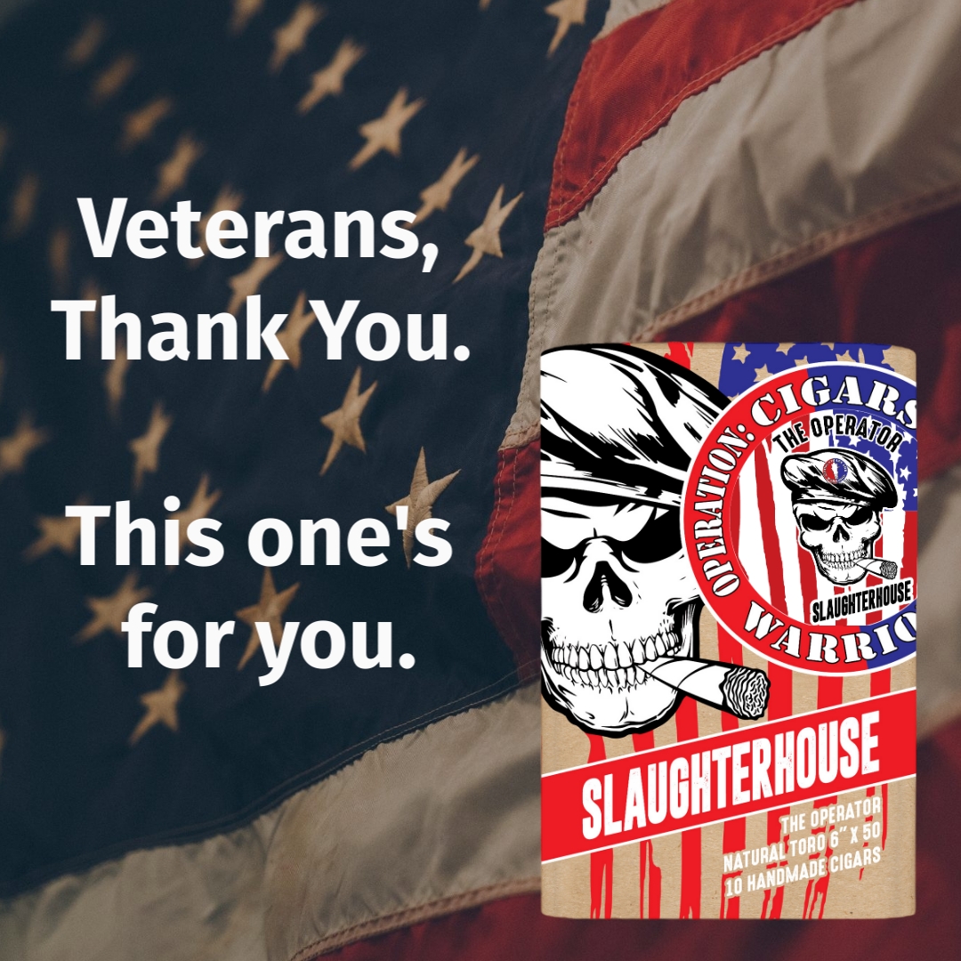 Ventura Cigar Co. (@venturacigarco) on Twitter photo We thank all our veterans for your service.
Reminder that Slaughterhouse: The Operator, with 100% of profits benefitting Operation: Cigars For Warriors, is still available for a limited time with only a few hundred bundles remaining.
<a href="/CigarsFWarriors/">Cigars For Warriors</a> We thank all our veterans for your service.
Reminder that Slaughterhouse: The Operator, with 100% of profits benefitting Operation: Cigars For Warriors, is still available for a limited time with only a few hundred bundles remaining.
<a href="/CigarsFWarriors/">Cigars For Warriors</a>