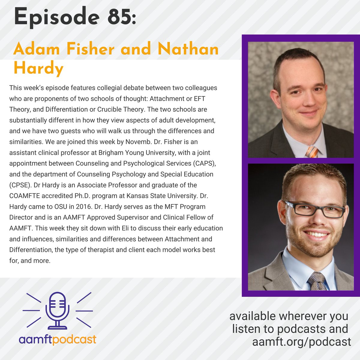 New podcast! This week Adam Fisher and Nathan Hardy sit down with Eli to discuss Attachment Theory vs Differentiation Theory: their similarities, differences, and the type of therapist &amp; client each model works best for. Listen at aamft.org/podcast