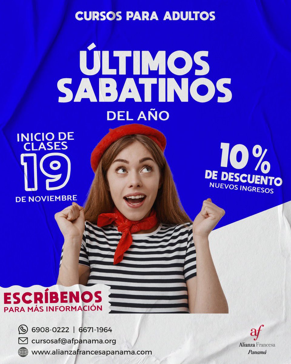 AlianzaFrPanama's tweet photo. SABATINAS de #francés últimas 2022. Para adultos #presenciales. De 8:30 am. a 12:30 md. Termina el año hablado francés ¿ Qué esperas ? . Inscríbete HOY y aprovecha nuestro descuento del 10%.
Inicio :19 de noviembre.
escríbenos 📲 WhatsApp: +507 6671-1964. +507 6908-0222 📮 https://t.co/1ibolrnFor