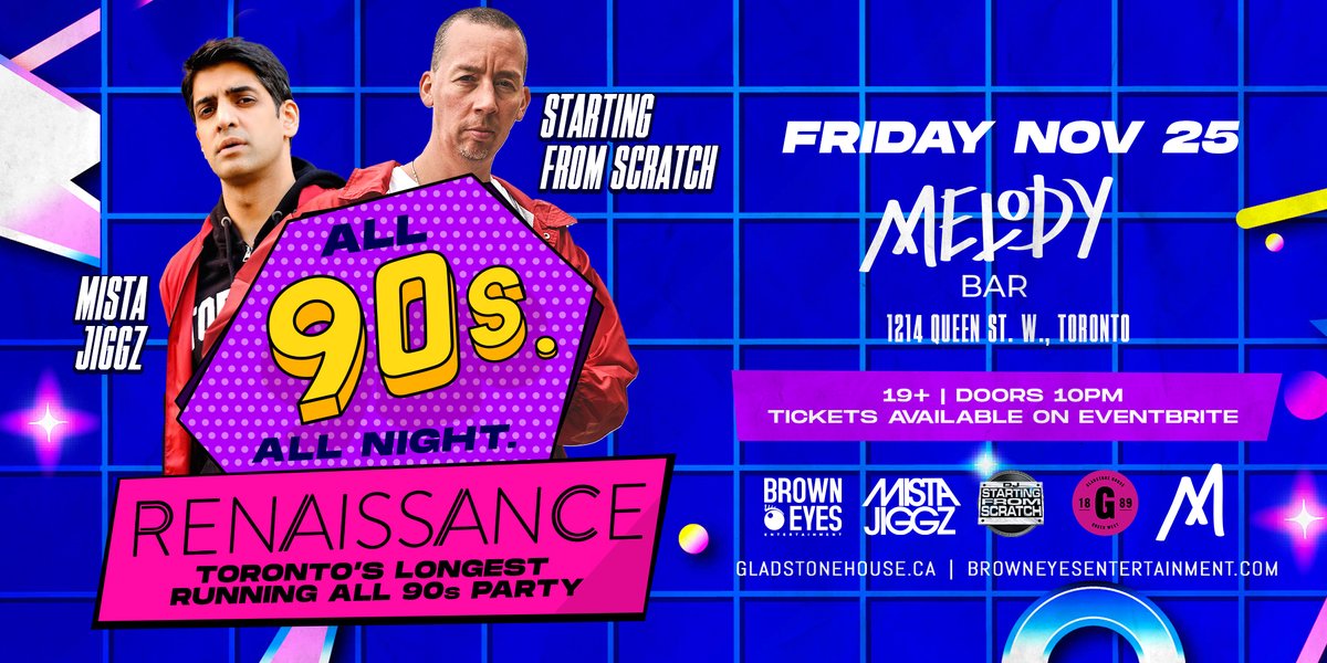 nufunk's tweet photo. On Fri Nov 25th it's time for #Renaissance #Toronto's longest running all '90s Paty ft music by @djsfs aka #DJStartingFromScratch & @MistaJiggz at @Gladstone_To #MelodyBar - 1214 Queen St. W.
Tickets π https://t.co/tDEBkLiN9R https://t.co/ZIYEoPvlfv