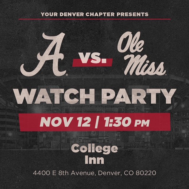 BamaDenver's tweet photo. Join us tomorrow at the College Inn to watch the Tide take on Ole Miss. 1pm Kick - Must be 21+. See y’all there! #RollTide https://t.co/JNsGup32bT