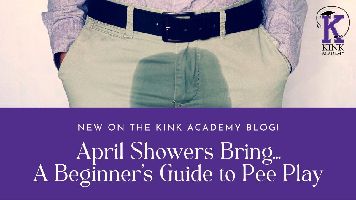 Kink Academy On Twitter Interested In Pee Play Look No Further Than 