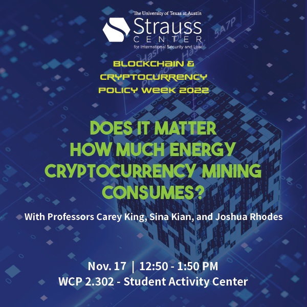 StraussCenter's tweet photo. 📅 NEXT WEEK 📅
Join us for a conversation with @CareyWKing, @joshdr83, & @SinaKian1 on the energy ramifications of cryptocurrency mining, as part of our Blockchain & Cryptocurrency Policy Week.
More info: https://t.co/WRvpZp4IBH
#StraussTech #StraussNSL #StraussCyber https://t.co/o5iwLVXF0h
