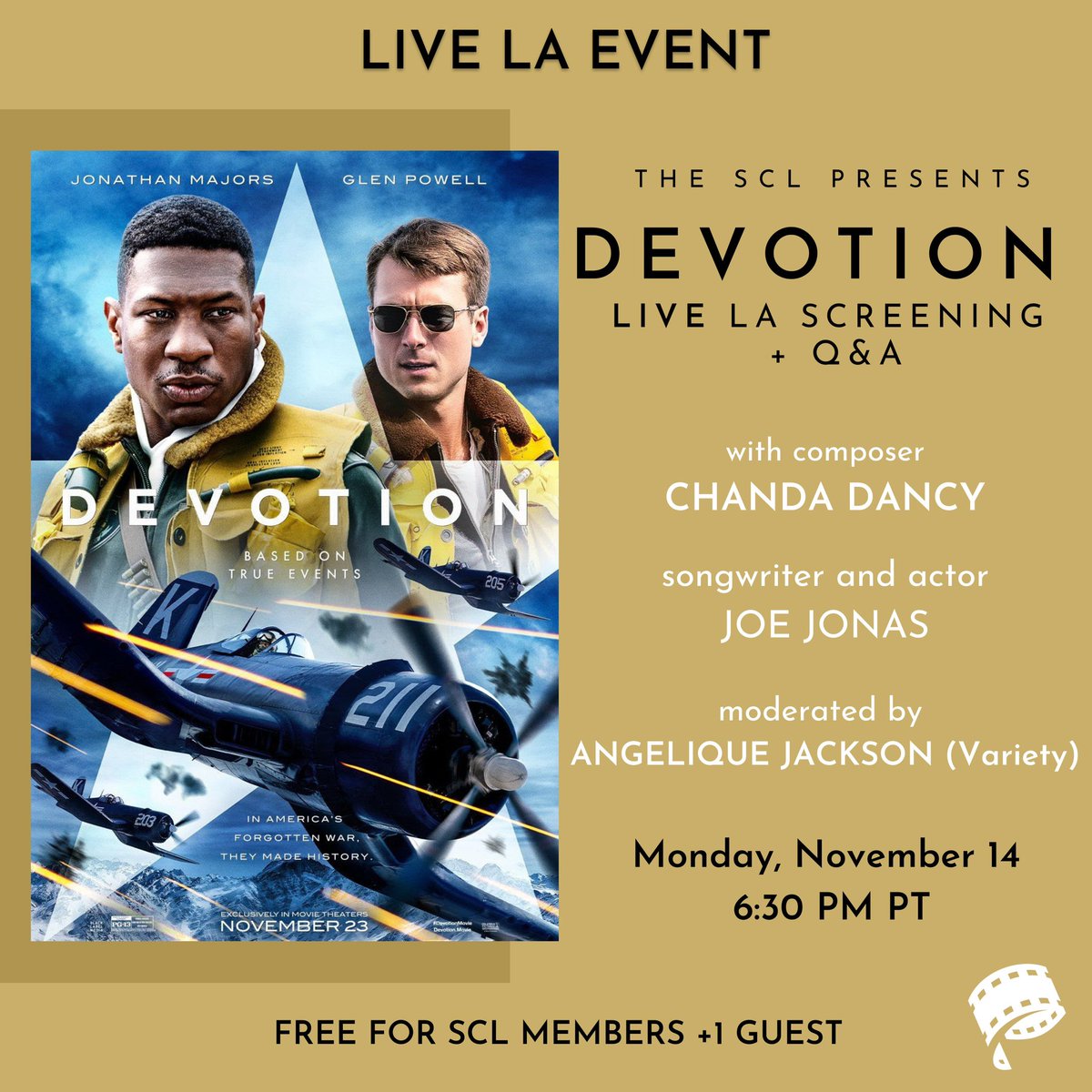 We are so thrilled to present a live screening of DEVOTION followed by a Q&A with composer CHANDA DANCY and songwriter/actor JOE JONAS, moderated by ANGELIQUE JACKSON (Variety) #devotion #screening #composer #chandadancy #songwriter #joejonas #score #music #thescl