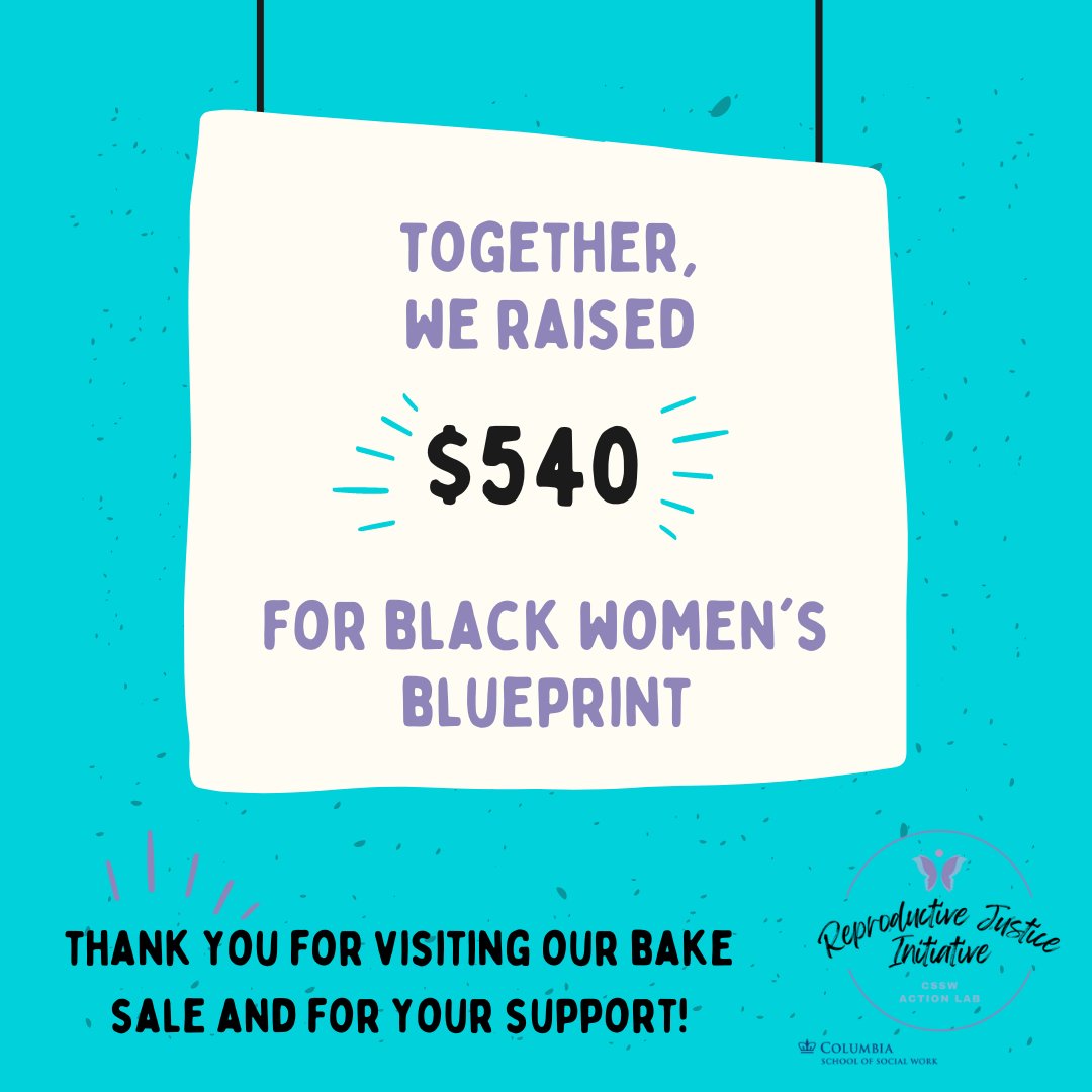 ReproJusticeCU's tweet image. Thank you again to all who supported our bake sale and fundraiser. Together, we raised $540 for @BlackWomensBP , an incredible local RJ organization. Check them out!
#blackwomensblueprint #reproductivejustice #communityhealing #reproductivehealth #cssw
