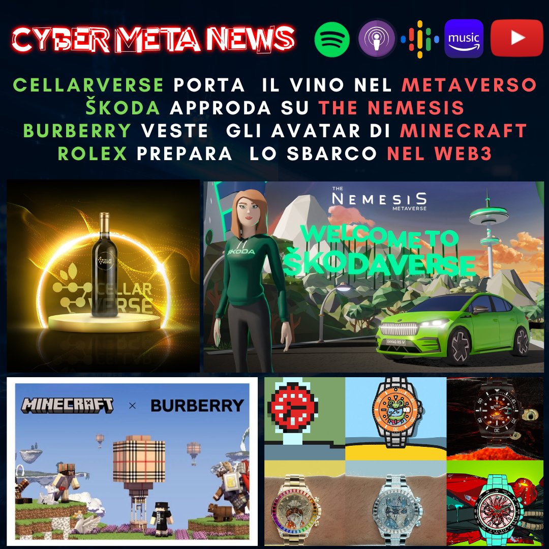 CyberMetaNews's tweet photo. @CellarVerse un blend tra vino #NFT e #Metaverso, #Škoda su @TheNemesis_io , @Burberry vestirà gli avatar di @Minecraft e @ROLEX prepara lo sbarco nel #Web3
Ascolta su https://t.co/ywoSSzqkvN https://t.co/12QQ0fLvIz