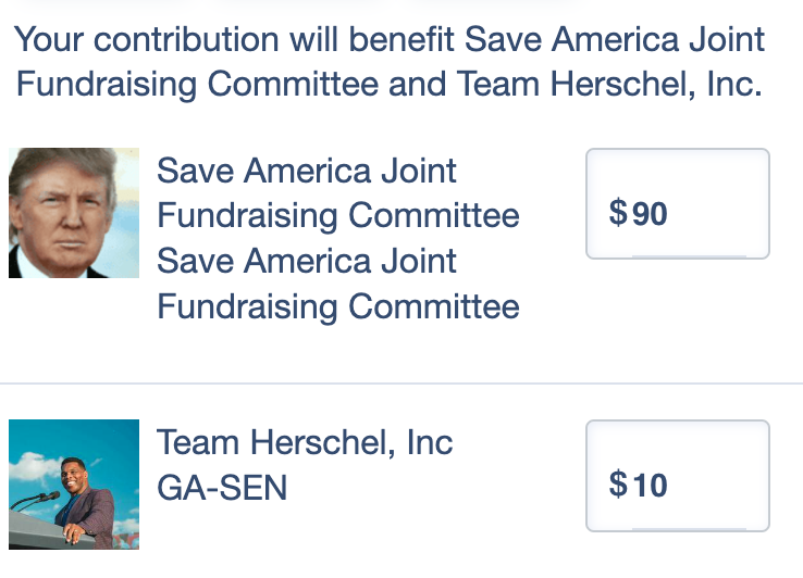 Trump sends out a fundraising email that appears to be for the remaining three GOP Senate candidates with races uncalled. But if you click through, the only joint fundraising committee is Walkers. Click through again, Trump takes 9/10 of the $ (unless you change the ratio)