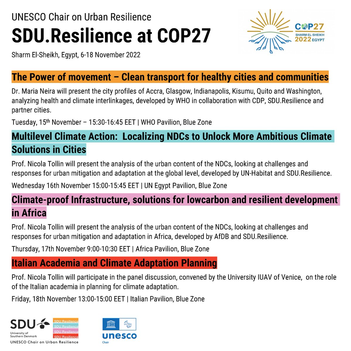 SDU.Resilience presence at #COP27

The UNESCO Chair on Urban Resilience at SDU is pleased to invite you to COP27 side events where we will be presenting and discussing the latest research and projects on the key role of #cities and local governments in #climate #action.

Join us!