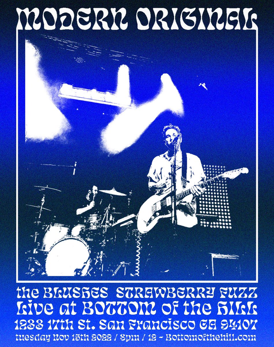 m0dern0riginal's tweet photo. This Tuesday in San Francisco at @bottomofthehill! https://t.co/6eoe0x7V0r
