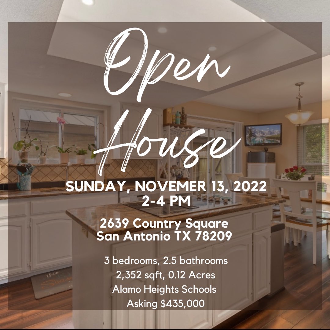 KerriHoermann's tweet photo. Join me for an #OpenHouse this Sunday (November 13th) from 2-4 pm at 2639 Country Square!
Let me know if I can help you achieve your #RealEstateGoals! #YouShouldExpectTheBest #ImQuick #ImProfessional #IGetResults #AlamoHeightsRealEstate #KerriRealEstate #AHISD #78209RealEstate https://t.co/8zBRUHPeoQ