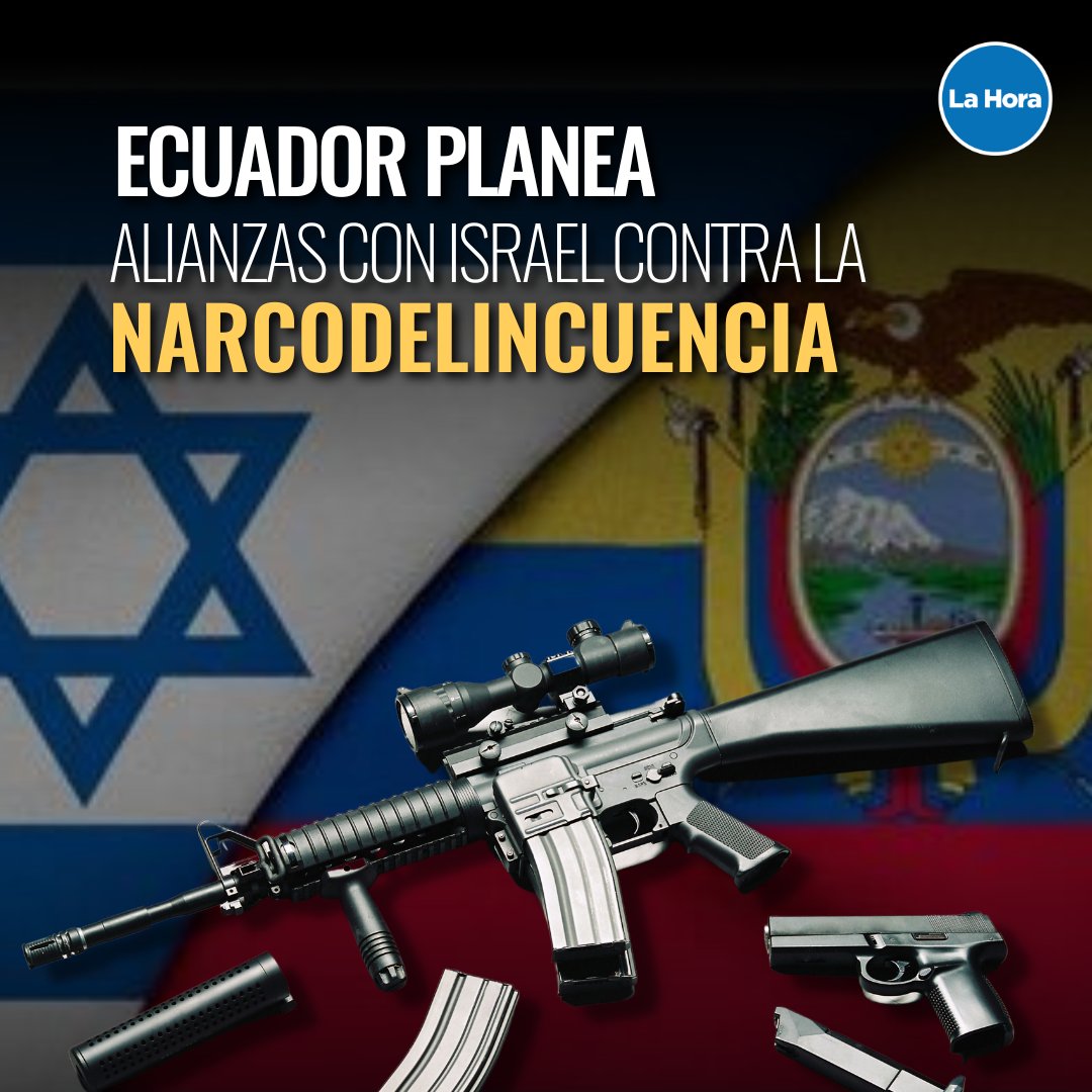 lahoraecuador's tweet photo. #SiTeLoPerdiste | El Gobierno está en el proceso de consolidar la cooperación con Israel, que cuenta con los sistemas de seguridad e inteligencia más desarrollados del mundo. 🤔Más detalles. 👉https://t.co/MEe3hZJ5Hc https://t.co/dp6IgyjyG9