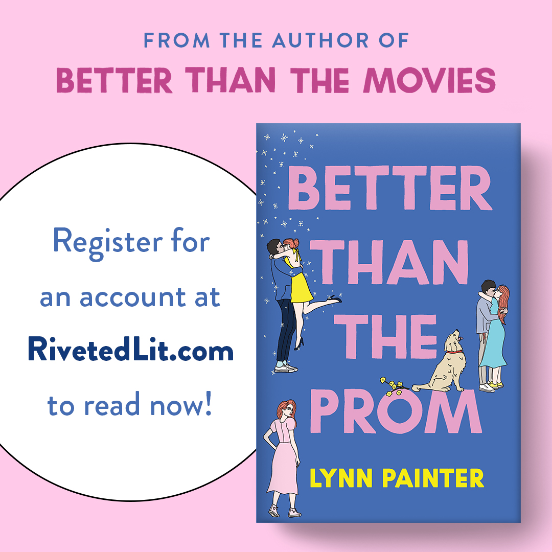 ICYMI you can now read #BetterThanTheProm, a FREE #WesLiz story, here: spr.ly/6014MxY5O #BetterThanTheMovies @LAPainter