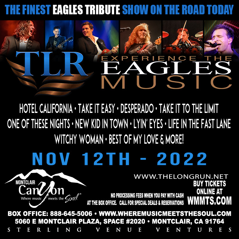 Marked by lush vocal harmonies and exceptional musical accuracy, every TLR performance delivers a reverence for the beloved, Eagles recordings blended with The Long Run’s own live-concert personality. #wheremusicmeetsthesoul #montclair #thecanyonmontclair