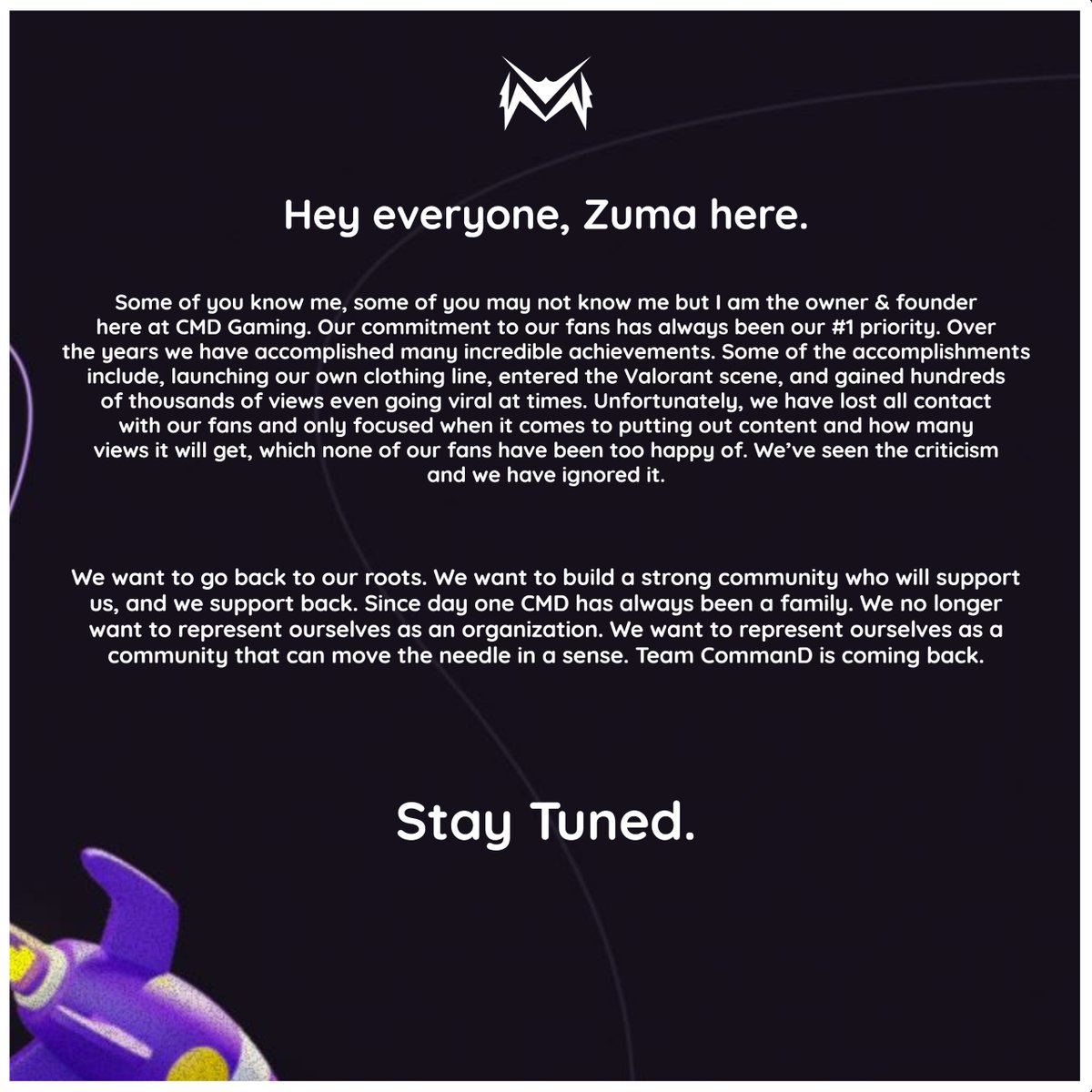 a Statement from CMD Gaming 🚀

Back to doing what we do best...