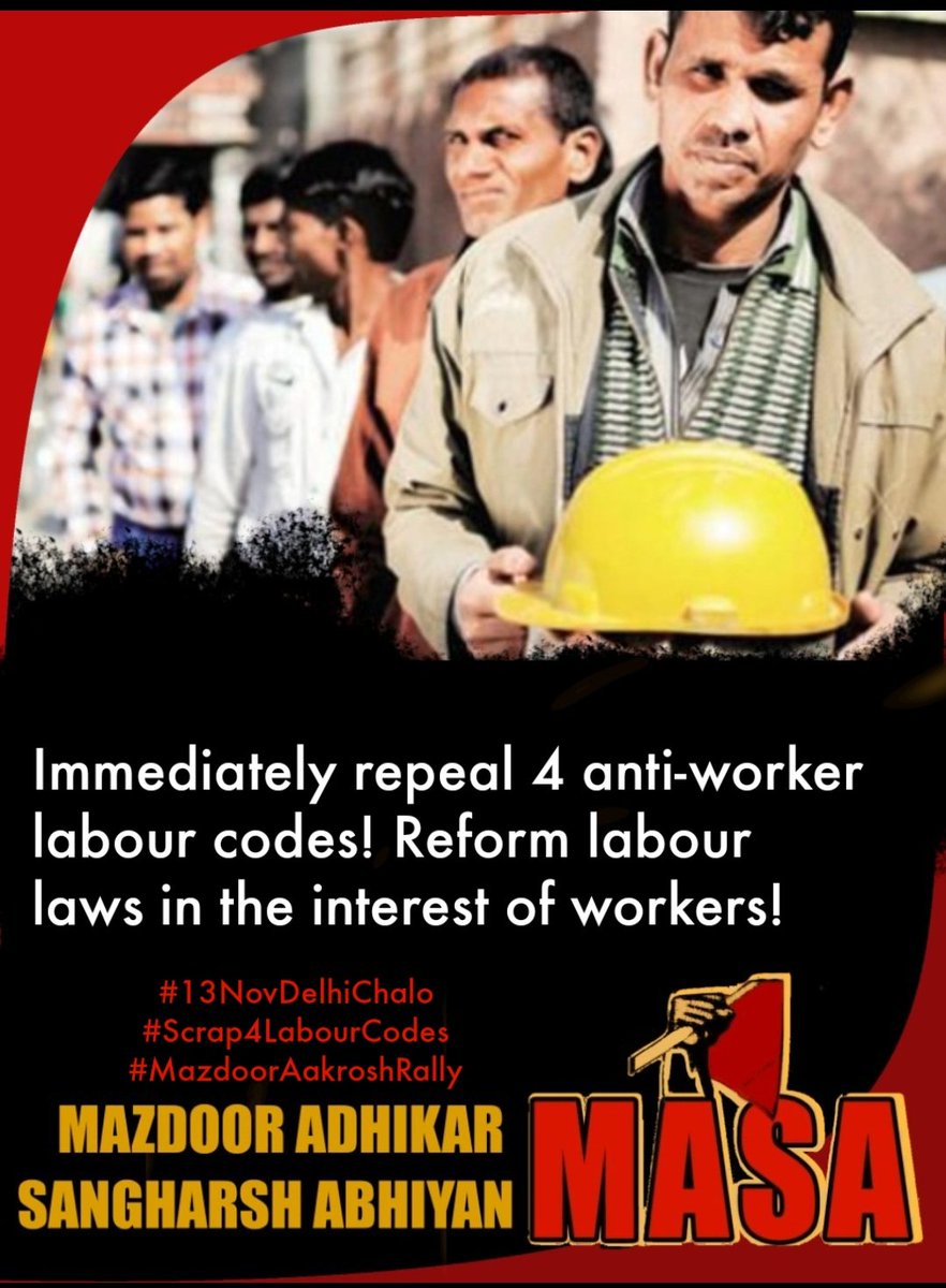 MazdoorAdhikar's tweet photo. We demand!
1) Immediately repeal 4 anti-worker labour codes! Reform labour laws in the interest of workers!#13NovDelhiChalo, #Scrap4LabourCodes
#MazdoorAakroshRally https://t.co/DSjU9ZGInj