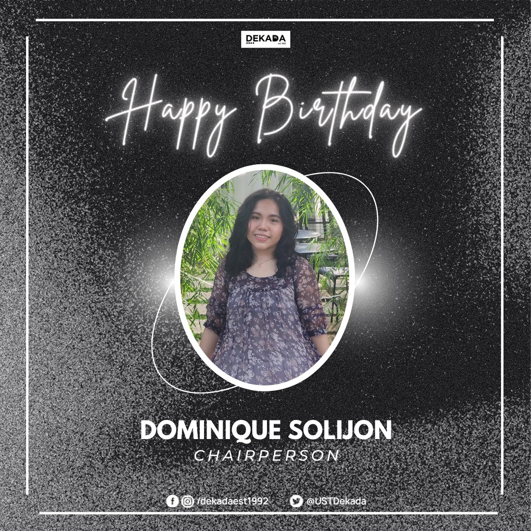 USTDekada's tweet photo. As head of the Party, Doms represents the passion, grit, and willingness to lead. She has continuously weaved herself as a valuable member and leader. 

DEKADA wishes our Chairperson a happy birthday! May you have an eventful and fulfilled year ahead🖤🤍

#DEKADA https://t.co/iG9JygiBBG