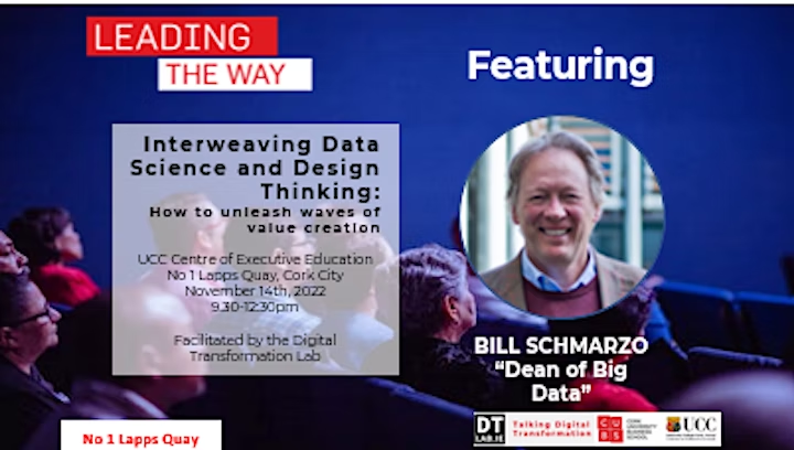 Tony Moroney (@betamoroney) on Twitter photo Interweaving #DataScience and #DesignThinking with Bill @Schmarzo
I'm really looking forward to this <a href="/DTLabUCC/">Digital Transformation Lab</a> in person event; I'm a huge fan of Bill's work. <a href="/paidioreilly/">Paidi O'Reilly</a> has a most interesting role ... glean from Bill the answer to whats next!!
eventbrite.ie/e/interweaving… Interweaving #DataScience and #DesignThinking with Bill @Schmarzo
I'm really looking forward to this <a href="/DTLabUCC/">Digital Transformation Lab</a> in person event; I'm a huge fan of Bill's work. <a href="/paidioreilly/">Paidi O'Reilly</a> has a most interesting role ... glean from Bill the answer to whats next!!
eventbrite.ie/e/interweaving…