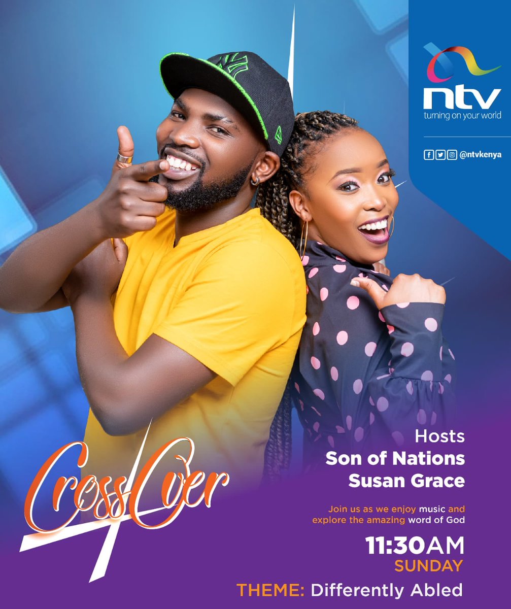 NtvCrossover's tweet photo. Join @SusanGrace_ke and @SONOFNATIONS this Sunday on #ntvcrossover as they take time to appreciate and have a chat with people in our community who are abled differently 😊 Starting from 11:30am to 1pm on @ntvkenya https://t.co/hjhCeFkHlg