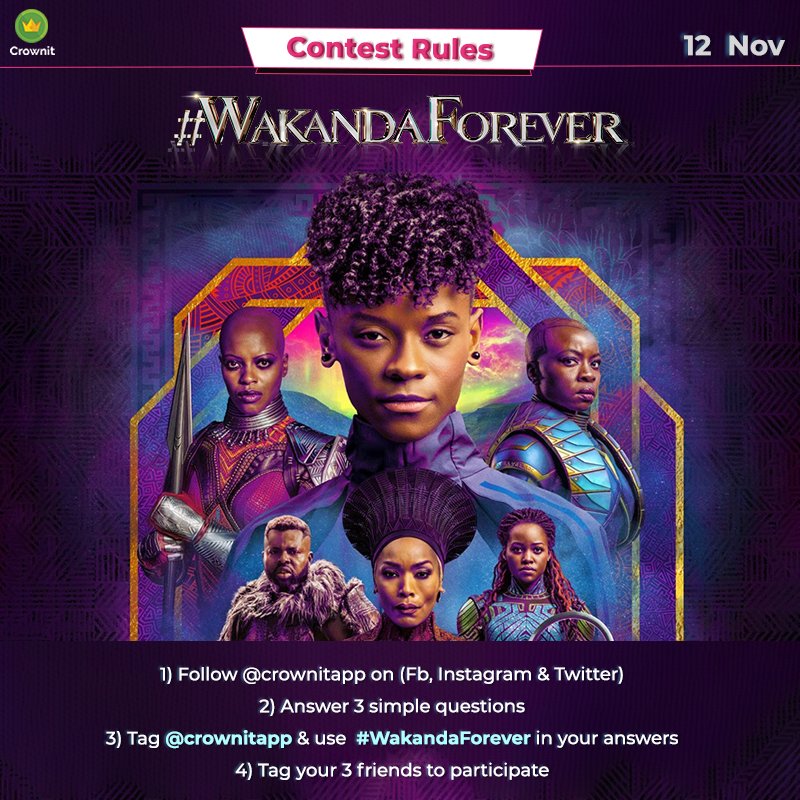 IpsosCrownit's tweet photo. Crownit presents the #WakandaForever Contest! 
In order to stand a chance to win:

1) Follow @crownitapp on (Fb, Instagram &amp;Twitter)
2) Answer 3 simple questions
3) Tag @crownitapp &amp; use #WakandaForever in your answers
4) Tag your 3 friends to participate and follow us https://t.co/QmtmYAo4rj