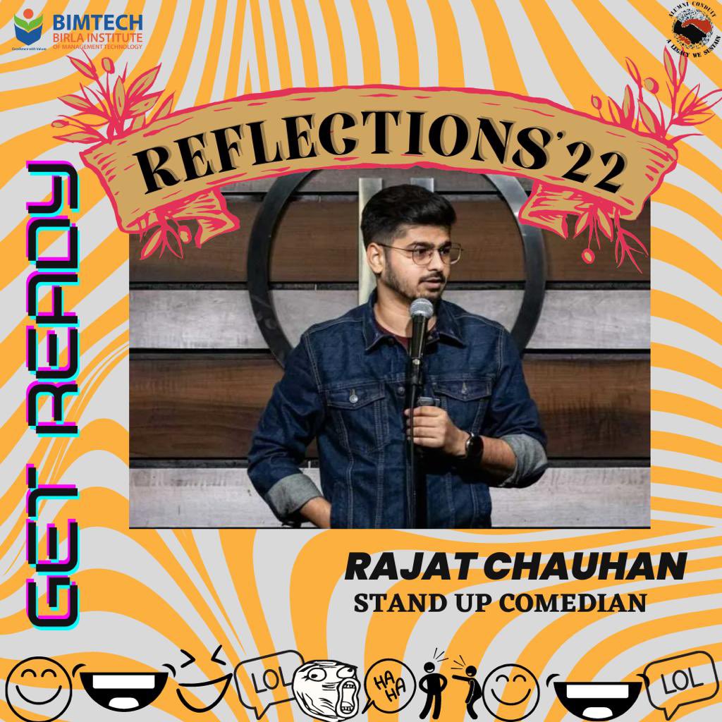alumni_bimtech's tweet photo. We are immensely gratified and exhilarated to announce our artist for Reflections 2022,RAJAT CHAUHAN!!!
This show is a friendly face telling friendly jokes.
A treat for all comedy lovers-come join us and we promise to leave you ecstatic!!!!!#Reflections2022 https://t.co/HXDjmNYyKK