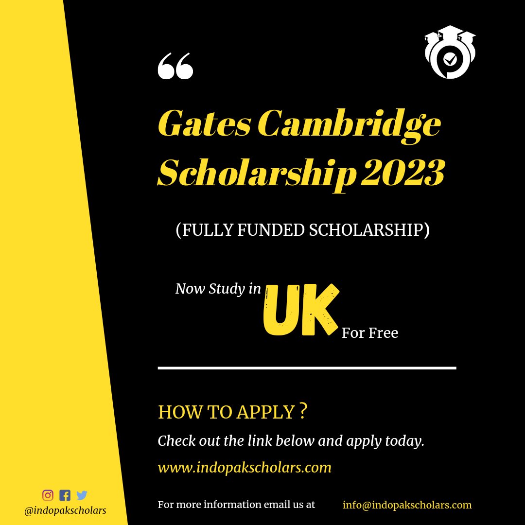 Benefits
👉Free Education
👉Round Air tickets
👉Maintenance Allowance 
👉Visa Cost
👉Family Allowance 

Get more info. and apply today.
indopakscholars.com/gates-cambridg…

#StudyinUK #GatesCambridgeScholarship #FullyFundedScholarship #CambridgeUniversity #IndoPakScholars