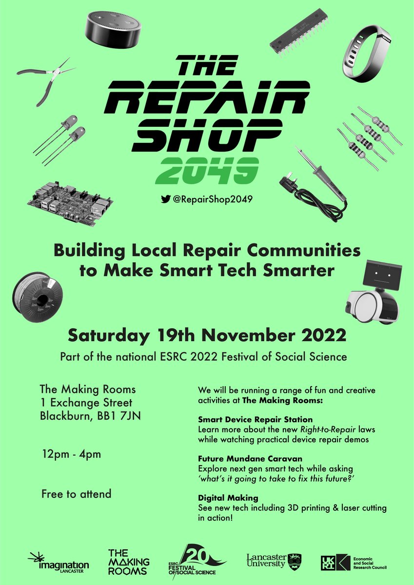 Michael Stead (@_michaelstead) on Twitter photo Next Sat <a href="/RepairShop2049/">The Repair Shop 2049</a> will be open in #Blackburn @TheMakingRooms for <a href="/ESRC/">Economic and Social Research Council</a> #ESRCFestival
Learn why smart tech must last longer & how creativity & community can help us to repair society
<a href="/T_Mac_P/">Tom Macpherson-Pope</a> @ProfTriviality <a href="/_MattPilling/">Matthew Pilling</a> <a href="/IAALancaster/">Lancaster Impact Acceleration</a> <a href="/ImaginationLanc/">ImaginationLancaster</a> <a href="/LICAatLancaster/">LICA</a> Next Sat <a href="/RepairShop2049/">The Repair Shop 2049</a> will be open in #Blackburn @TheMakingRooms for <a href="/ESRC/">Economic and Social Research Council</a> #ESRCFestival
Learn why smart tech must last longer & how creativity & community can help us to repair society
<a href="/T_Mac_P/">Tom Macpherson-Pope</a> @ProfTriviality <a href="/_MattPilling/">Matthew Pilling</a> <a href="/IAALancaster/">Lancaster Impact Acceleration</a> <a href="/ImaginationLanc/">ImaginationLancaster</a> <a href="/LICAatLancaster/">LICA</a>