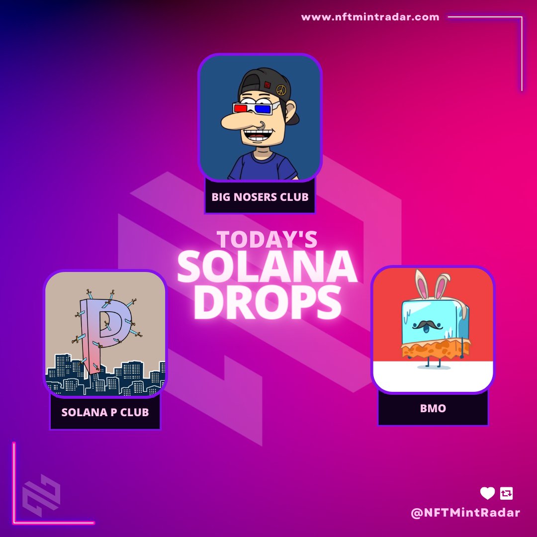 NFTMintRadar's tweet photo. 🚀 Daily #Solana Mints 🚀

🗓️12th November

🟣@BmoCommunity| 0.5◎
🟣@BigNosersNFT| 2.5◎
🟣@SolanaPClub| 0.4 ◎

#NFT #NFTs #NFTdrops #NFTCommunity #Solana

You Can Check Details in Here⬇️
https://t.co/z3I7ky6hqi https://t.co/VgjiwOefer