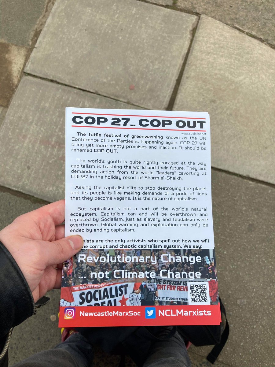 Newcastle Socialist Appeal out today protesting disgraceful COP27 summit. There is no solution to the existential threat of climate change within capitalism. We spoke to loads of people who are all for a socialist solution to the climate crisis - system change not climate change!