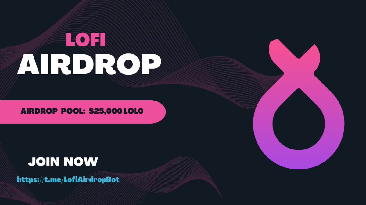 New Airdrop: Lofi Airdrop
Total Reward: $25,000 in Lolo
Distribution date: 15 January, 2023

🔗Airdrop Link: t.me/LofiAirdropBot

- Complete all tasks of the airdrop
- Submit your Polygon wallet address
- This for all eligible participants