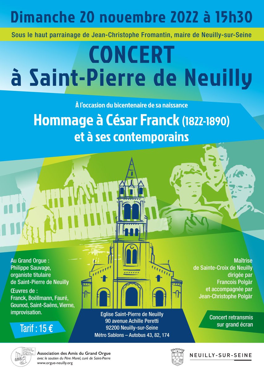 Nous vous donnons rendez-vous dimanche 20 novembre à 15h30 à l’église <a href="/StPierreNeuilly/">St-Pierre et St-Jacques de Neuilly</a> pour un concert hommage au compositeur César Franck.
Billetterie sur place. 
<a href="/VilledeNeuilly/">Ville de Neuilly</a>