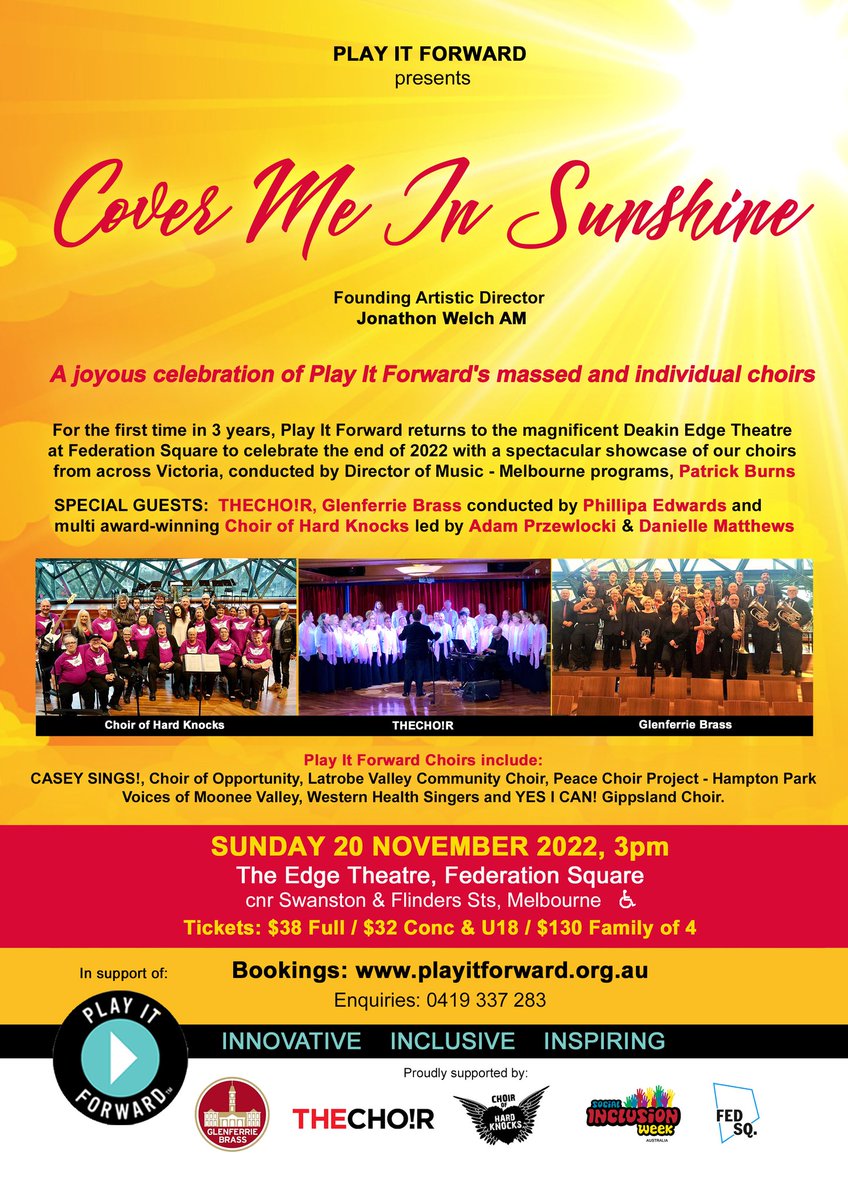 SOHKnocks's tweet photo. Come celebrate for the first time in 3 years, Play It Forward's massed and individual choirs perform in COVER ME IN SUNSHINE - Sun 20 Nov, 3pm, at The Edge Theatre, Fed Square, #Melb https://t.co/VwQ7gmjQow https://t.co/XNZ9qAD0v3