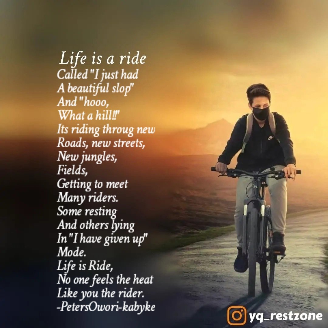 poetic_tribe's tweet photo. /A Ride/
Sometimes wobbling
And the other
Times scampering,
   - just life.
Through slops
And who knows
Tomorrow's hills and
Mountains.
Talk about the jungled 
Roads filled
With thorns 
Ready to devour your
Tires.
Many riders, 
some speedy, and
Others taking their peace.
#poetry https://t.co/OxlFctHG4f