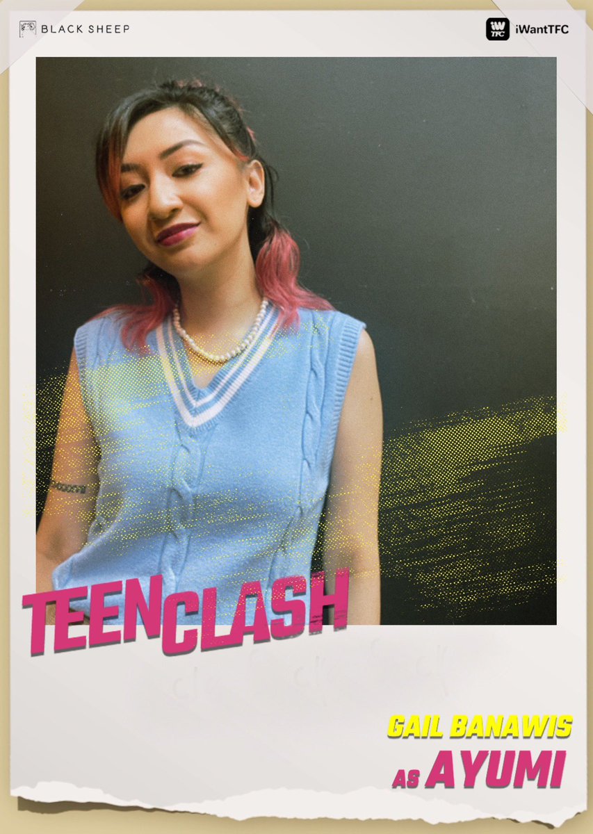 ofc_iwant's tweet photo. ‼️⚠️ MEET YOUR CLASH-MATES! ⚠️‼️

Gail Banawis as AYUMI!
@struggail

#TheCastOfTeenClash
#TeenClash 
@Black_SheepPH https://t.co/dyeWfe25UA
