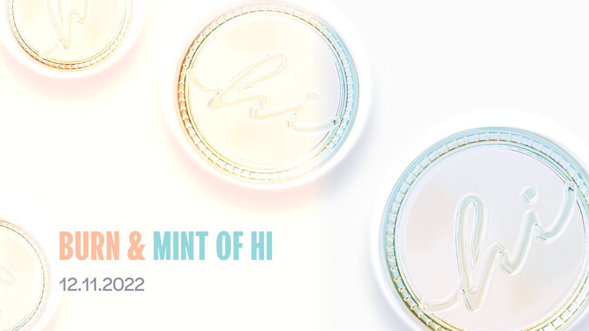 The latest Burn &amp; Mint numbers are now live.

BURNED: 79,316,853 HI
MINTED: 479,093,448 HI

Read more: resources.hi.com/transparency-r…