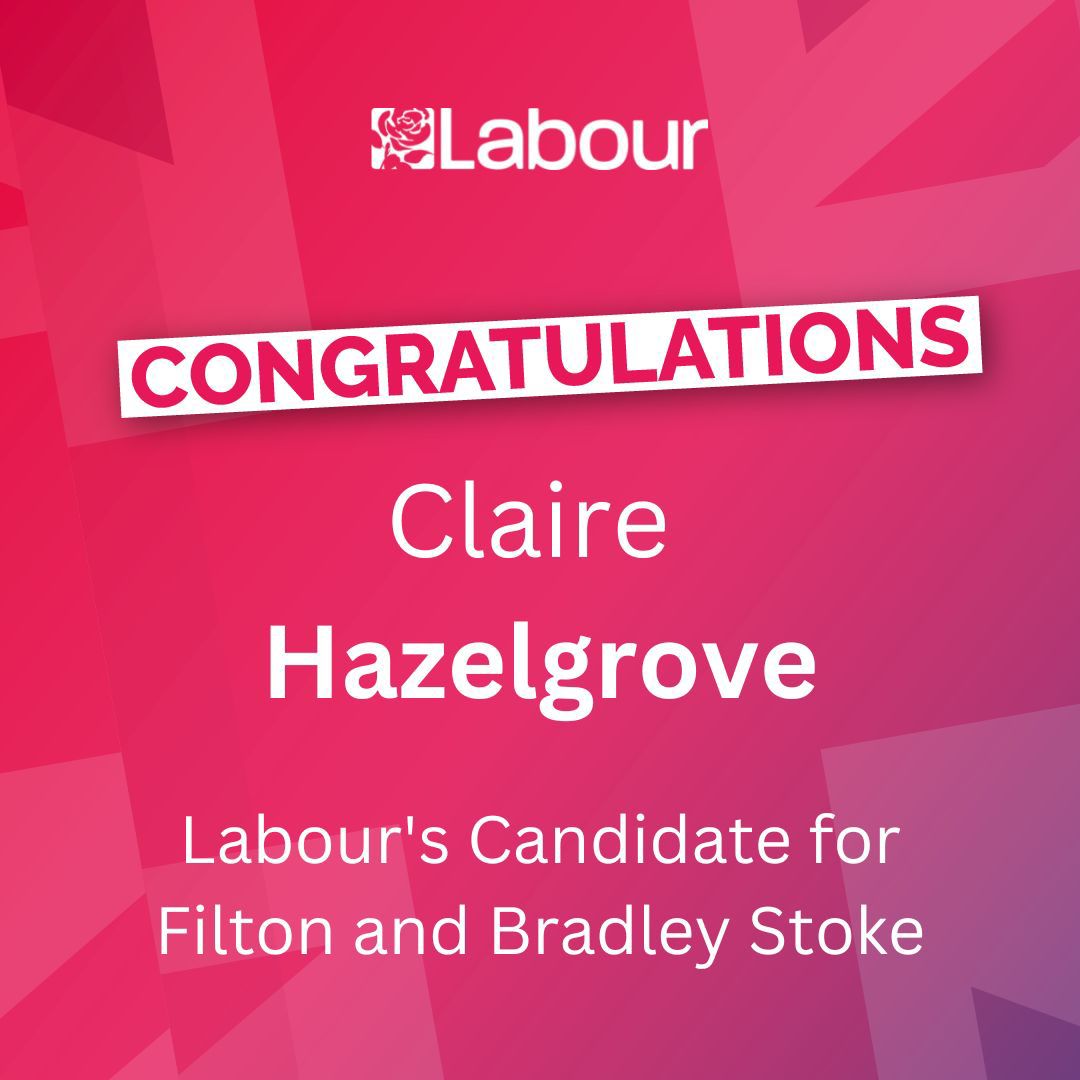 Congratulations @CHazelgrove on being selected as Labour's Parliamentary Candidate for Filton and Bradley Stoke