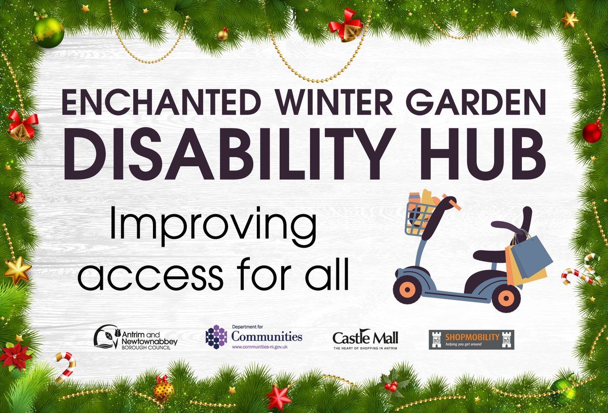 ANBorough's tweet photo. If you require mobility assistance for Enchanted Winter Garden, this is available for you to book from our Disability Hub in Antrim Castle Mall.

📞To arrange your appointment please contact us via T. 07860709876 or T. 02894227130

https://t.co/gDi9CVs4g1

#inclusiveborough https://t.co/EfU12mx4pa