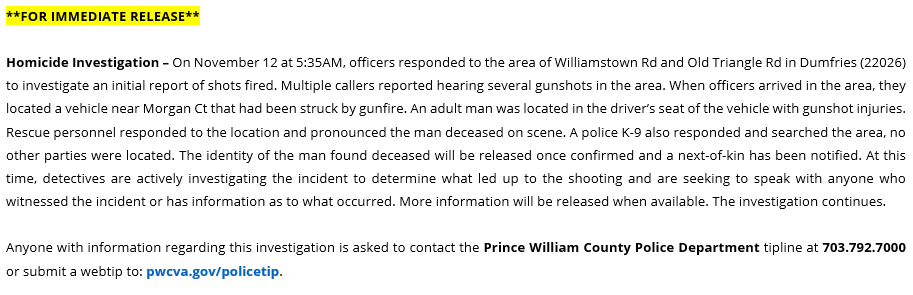 PWCPolice's tweet photo. *FOR IMMEDIATE RELEASE: #PWCPD detectives are investigating a homicide that reportedly occurred in the area of Williamstown Rd &amp; Old Triangle Rd in #Dumfries earlier this morning around 5am. An adult man was pronounced dead on scene. Anyone with info is asked to contact #police. https://t.co/TfNYNPkwCW