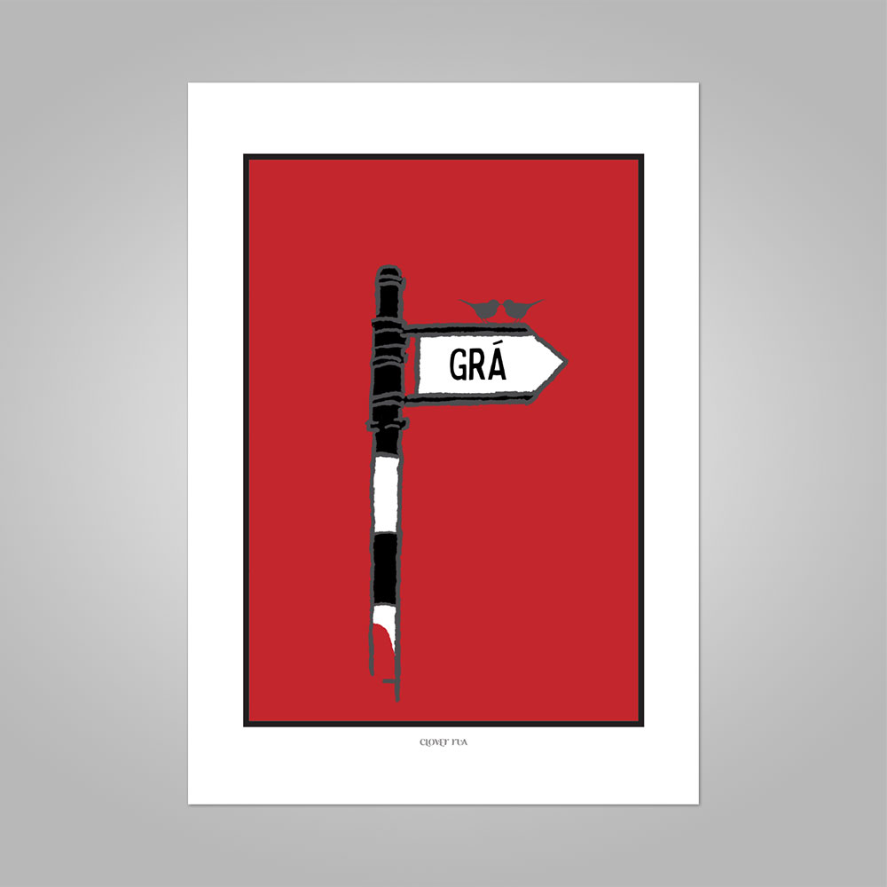 Old Irish Roadsigns and love of Irish language combined... We have a new print, Grá ❤️

#Love #Grá #Sign #Lovebirds #IrishDesign