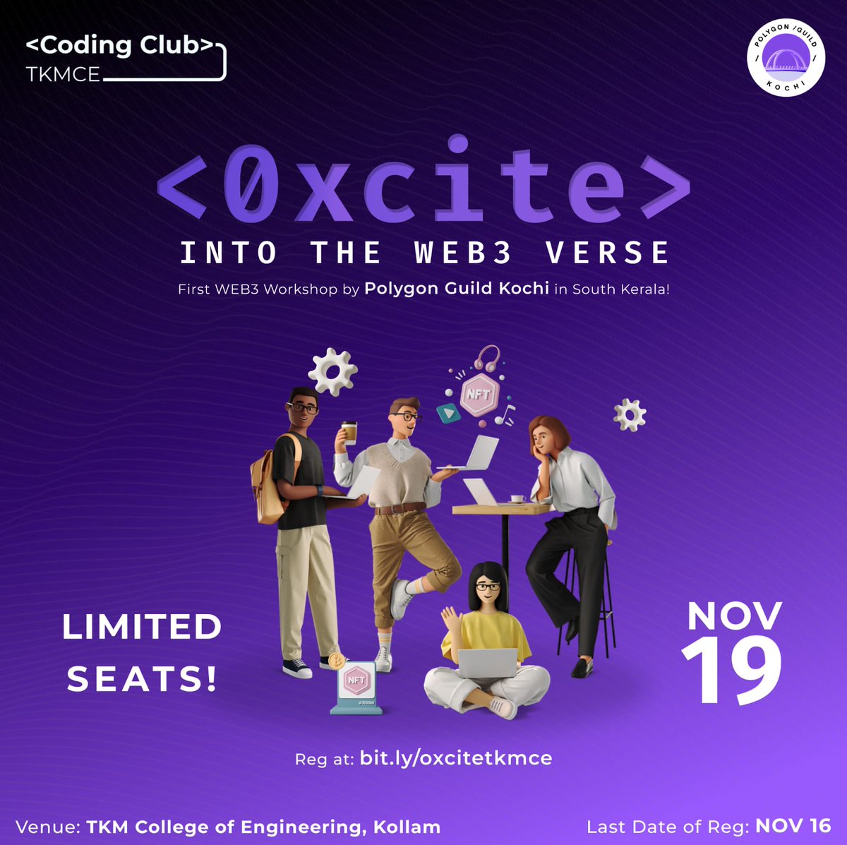 polygonguildkch's tweet image. Kollam... Get your cylinders firing for the next level Web3 genesis💥

Catch us at TKMCE on 19th Nov, as we bring the Web3 tribe out there💫. We will be there talking about Blockchain, Web3, and many more. 

Register at: oxcite.codingclubtkmce.tech

See ya there folks🎉