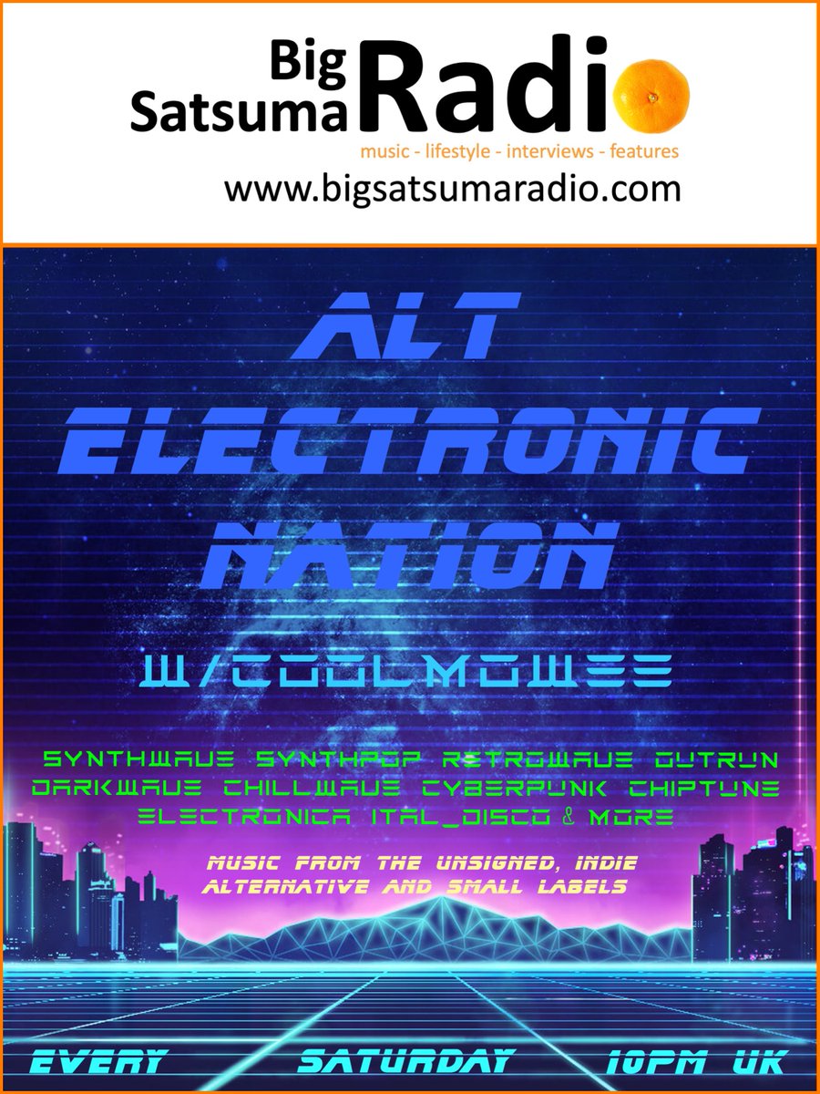 Big Satsuma Radio (@bigsatsumaradio) on Twitter photo Finishing off your Saturday of music at 10pm, is the <a href="/coolmowee/">Coolmowee</a> and Alt Electronic Nation Show. If you love your music with a synthwave feel, you'll love this.
Tracks from <a href="/wovesmusic/">Woves</a> @FonzTramontano <a href="/TYPHERIONEXE/">TYPHERION</a> <a href="/roguefxsynth/">roguefxsynthwave</a> <a href="/PrincipalSynth/">SynthPrincipal</a> and more
bigsatsumaradio.com Finishing off your Saturday of music at 10pm, is the <a href="/coolmowee/">Coolmowee</a> and Alt Electronic Nation Show. If you love your music with a synthwave feel, you'll love this.
Tracks from <a href="/wovesmusic/">Woves</a> @FonzTramontano <a href="/TYPHERIONEXE/">TYPHERION</a> <a href="/roguefxsynth/">roguefxsynthwave</a> <a href="/PrincipalSynth/">SynthPrincipal</a> and more
bigsatsumaradio.com