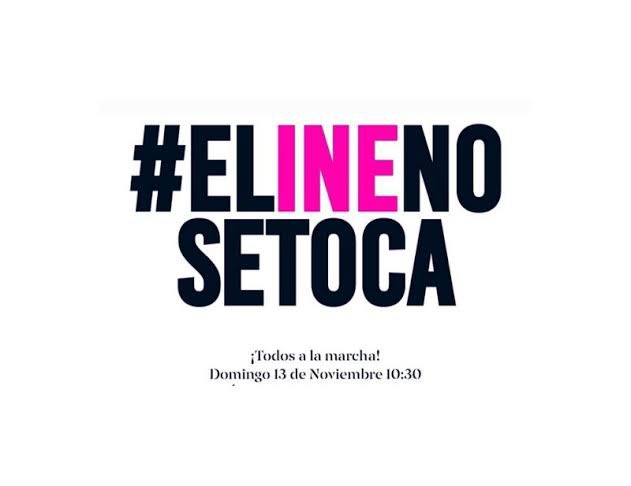 #ElINENOSETOCA #MarchaPorLaDemocracia #13DeNoviembreYoVoy