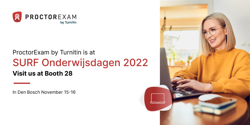 ProctorExam joins Turnitin at SURF Onderwijsdagen 2022, focusing on Improving education sustainably with decisiveness, live in Den Bosch.
#highereducation #educationmatters