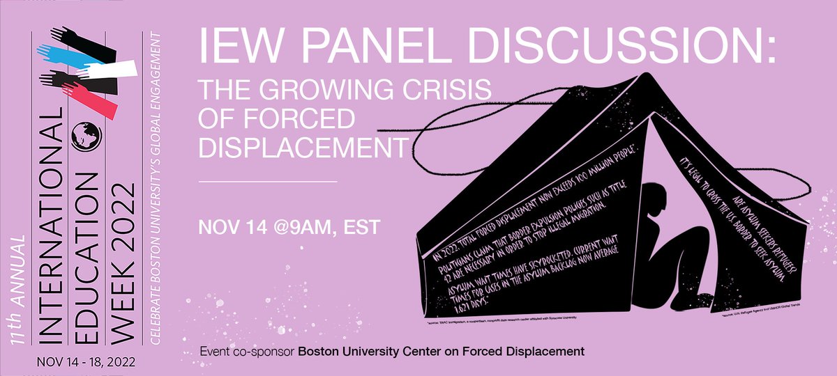 bukhc's tweet photo. International Education Week is coming at BU Nov. 14-18! 

Join us on Monday, Nov. 14 - in-person &amp; live-streamed - for a panel discussion on the growing crisis of forced displacement. Learn more &amp; register: https://t.co/3uhHUekZ8a

#IEW2022 #BUIEW2022 #internationaleducation https://t.co/cjnggbFhPM