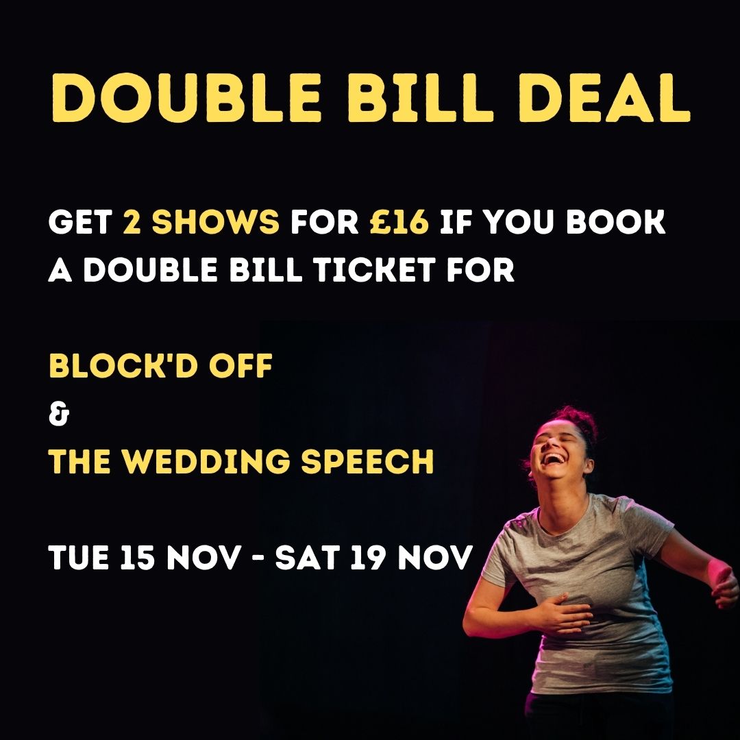 BlockdOffPlay's tweet image. See our⭐️⭐️⭐️⭐️⭐️ rated show  and @PurpleMoonDrama's The Wedding Speech next week at Camden People's Theatre for just £16 when booking the double bill deal! 

Plus 10% off at the bar between shows! What a stellar deal 🤩

cptheatre.co.uk/whatson/blockd…