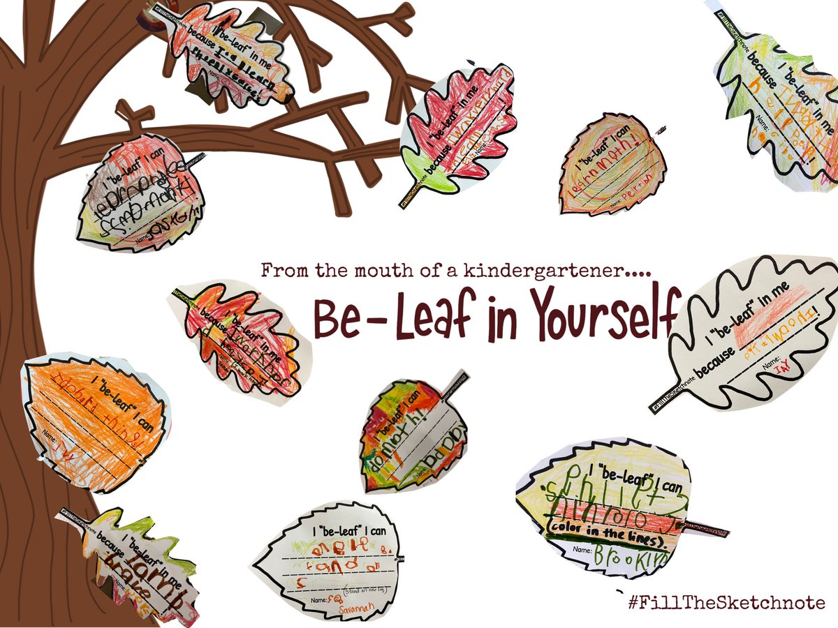 🍂 Encouraging kindergartners to 'be-leaf' in themselves because they can do hard things! 🥰 #FillTheSketchnote (made w/@canva)