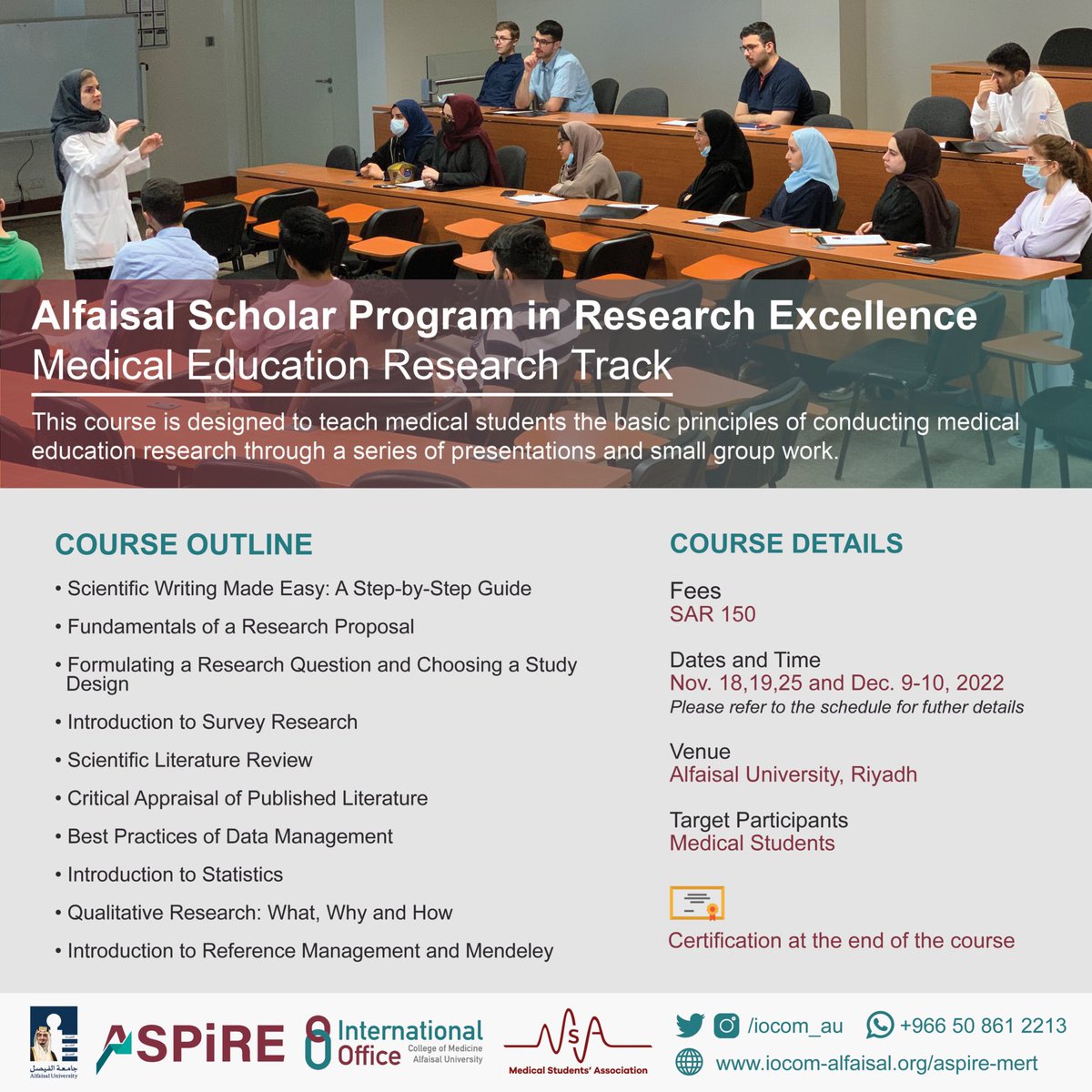 iocom_au's tweet photo. We are ecstatic to announce a new cycle of ASPiRE-MERT! ๐ฌ
To know more about the course, view the schedule, & register please visit our website using following link:
https://t.co/XknzyUDHWG
#research #research_course #medicine #alfaisaluniversity https://t.co/lI25JAw7uC