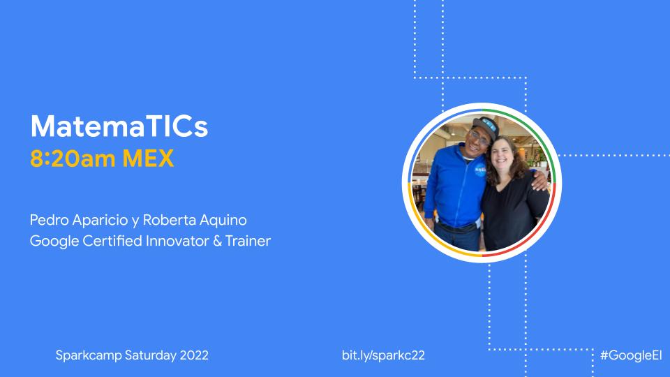 Invitamos a todos a Sparkcamp Saturday! 24 horas de talleres con Innovadores de todo el mundo. Son +140 sesiones en inglés y español. Yo y <a href="/Aparicio_Pedro/">🅿️edro 🅰️paricio 🚀</a> estaremos en la sesion de MatemaTICs a las 8:20am de MEX. Te esperamos proximo sabado! 
#googleEI