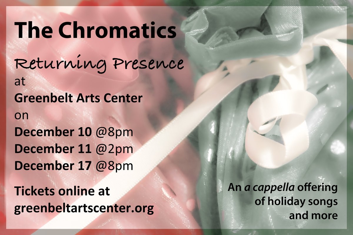 ChromaticsMD's tweet photo. Tickets on sale now for three live shows - Greenbelt, Maryland - Dec 10, 11, 17 - https://t.co/c5zukNKC6V https://t.co/RPtJK1fTbX